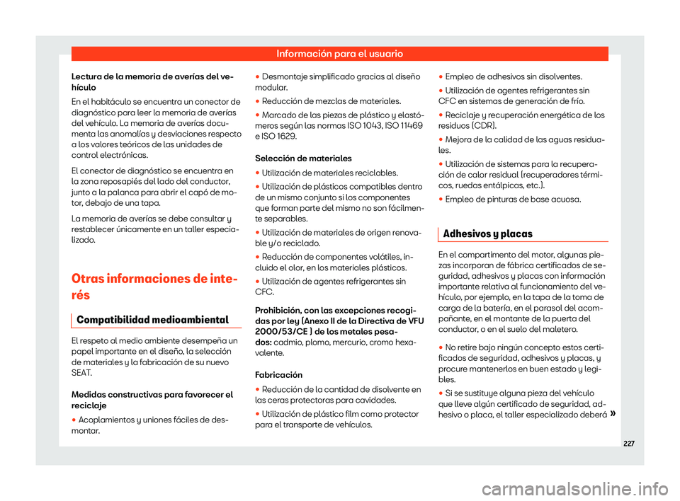 Seat Mii electric 2019 Manual de instrucciones (in Spanish) Informaci Seat Mii electric 2019 Manual de instrucciones (in Spanish) Informaci