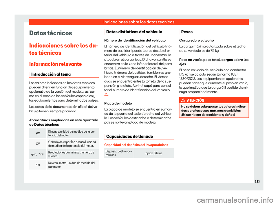 Seat Mii electric 2019 Manual de instrucciones (in Spanish) Indicaciones sobre los datos t Seat Mii electric 2019 Manual de instrucciones (in Spanish) Indicaciones sobre los datos t