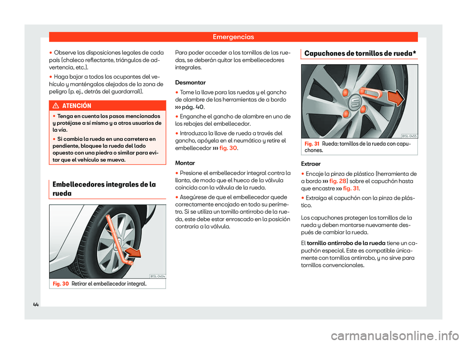 Seat Mii electric 2019  Manual de instrucciones (in Spanish) Emergencias
