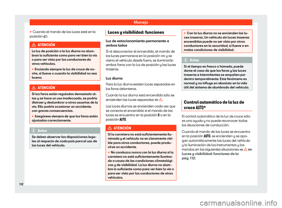 Seat Mii electric 2018  Manual de instrucciones (in Spanish) Manejo
