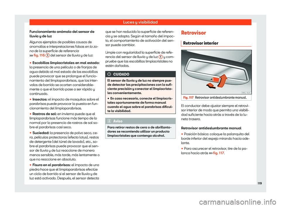 Seat Mii electric 2018  Manual de instrucciones (in Spanish) Luces y visibilidad
Funcionamiento an