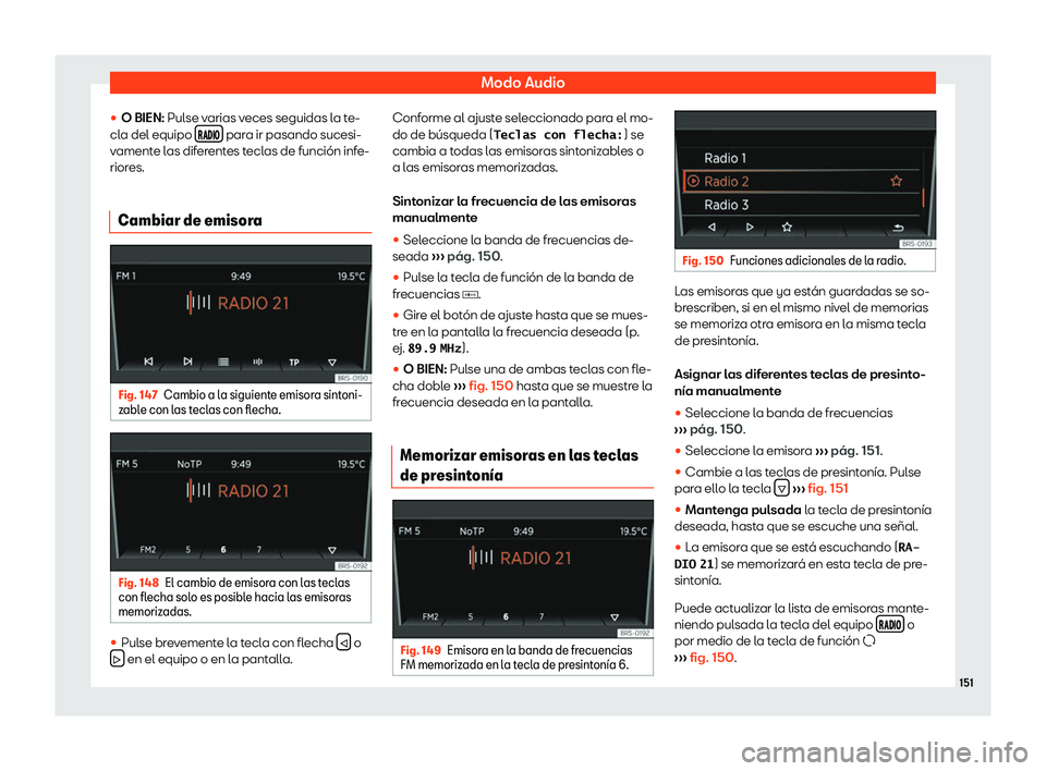 Seat Mii electric 2018  Manual de instrucciones (in Spanish) Modo Audio
