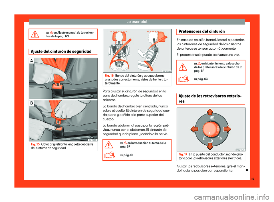 Seat Mii electric 2018  Manual de instrucciones (in Spanish) Lo esencial
� 