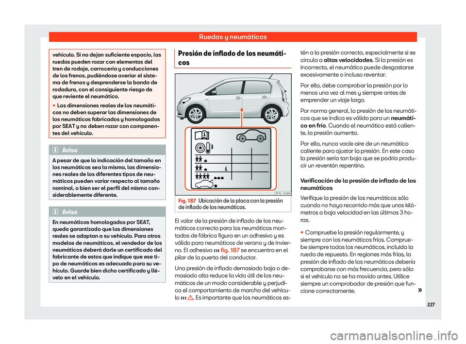 Seat Mii electric 2018 Manual de instrucciones (in Spanish) Ruedas y neum Seat Mii electric 2018 Manual de instrucciones (in Spanish) Ruedas y neum