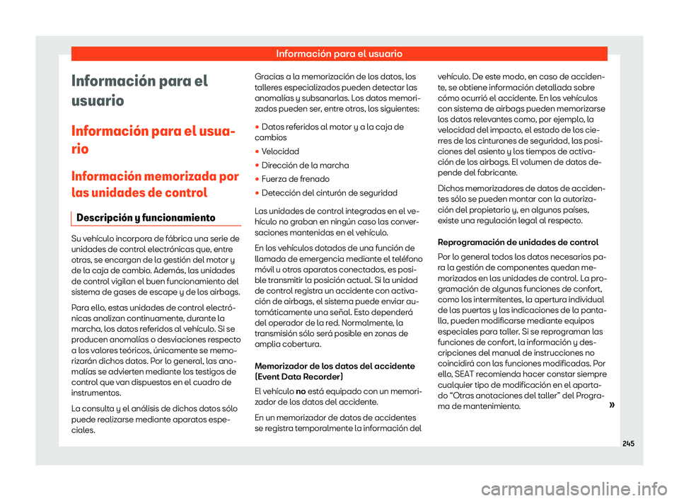 Seat Mii electric 2018  Manual de instrucciones (in Spanish) Informaci