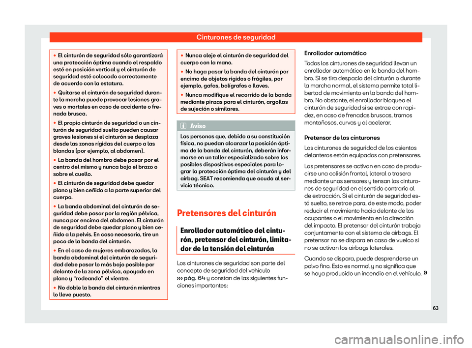 Seat Mii electric 2018  Manual de instrucciones (in Spanish) Cinturones de seguridad
