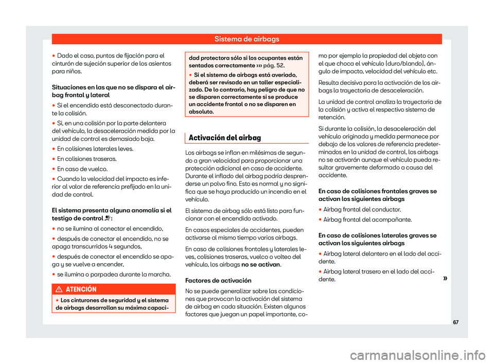 Seat Mii electric 2018  Manual de instrucciones (in Spanish) Sistema de airbags
