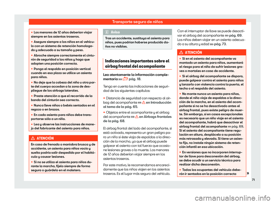 Seat Mii electric 2018  Manual de instrucciones (in Spanish) Transporte seguro de ni