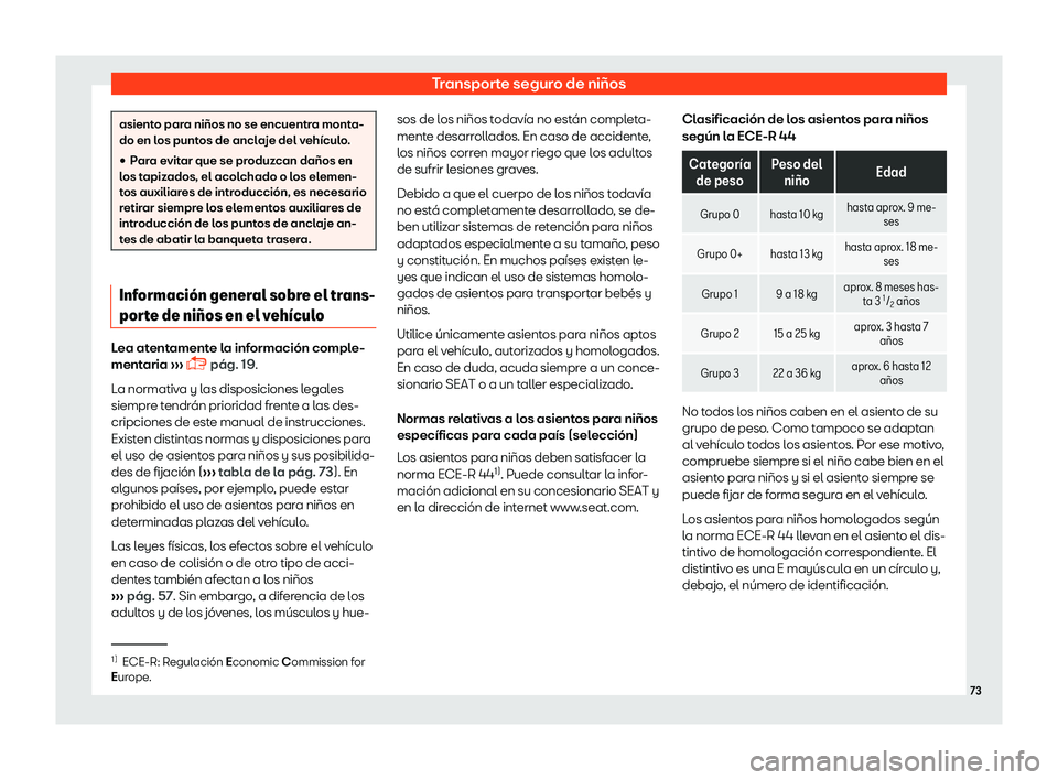 Seat Mii electric 2018  Manual de instrucciones (in Spanish) Transporte seguro de ni