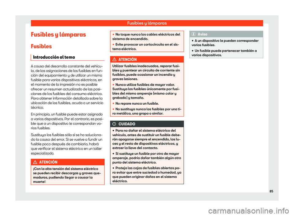 Seat Mii electric 2018  Manual de instrucciones (in Spanish) Fusibles y l