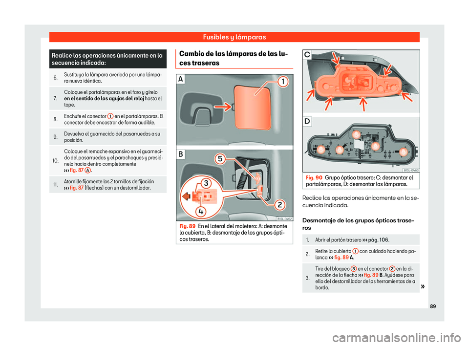 Seat Mii electric 2018  Manual de instrucciones (in Spanish) Fusibles y l
