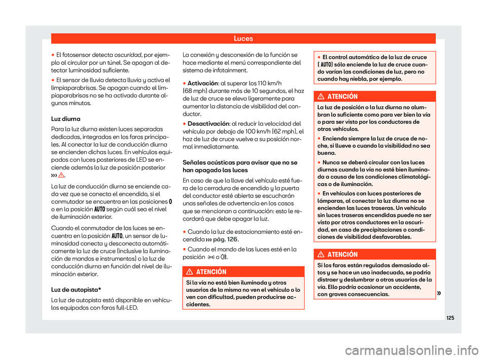 Seat Ibiza 2020  Manual de instrucciones (in Spanish) Luces
