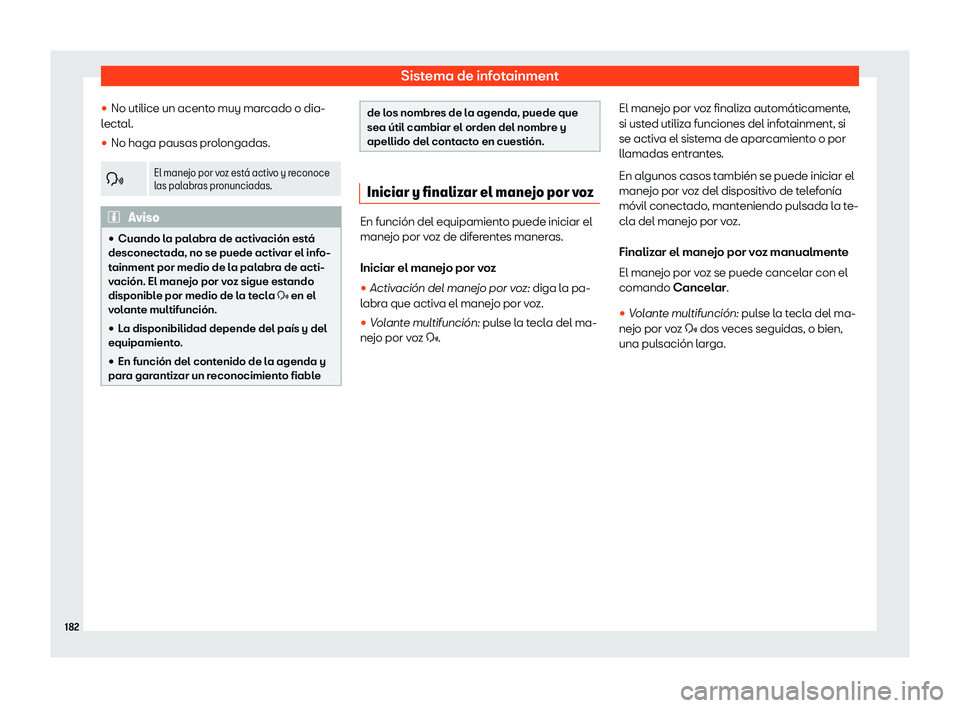 Seat Ibiza 2020  Manual de instrucciones (in Spanish) Sistema de infotainment
