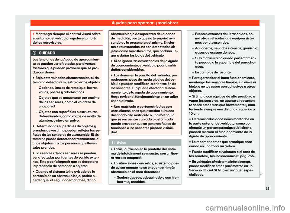 Seat Ibiza 2020  Manual de instrucciones (in Spanish) Ayudas para aparcar y maniobrar
