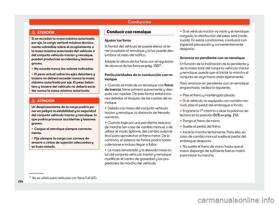 Seat Ibiza 2020  Manual de instrucciones (in Spanish) Conducción
ATENCI