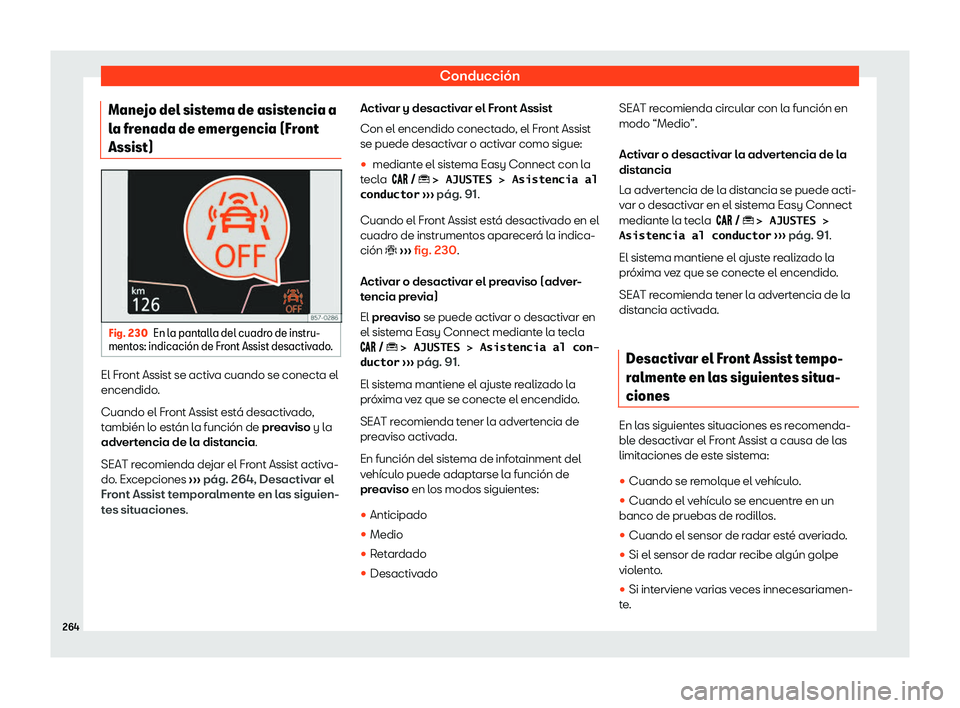 Seat Ibiza 2019  Manual de instrucciones (in Spanish) Conducci