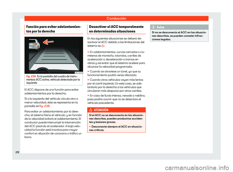 Seat Ibiza 2019  Manual de instrucciones (in Spanish) Conducci