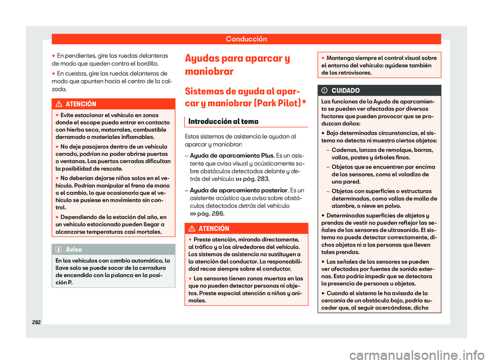 Seat Ibiza 2019  Manual de instrucciones (in Spanish) Conducci