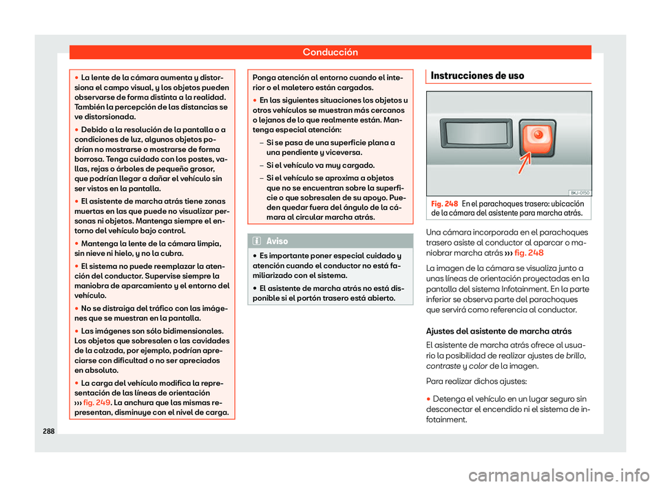 Seat Ibiza 2019  Manual de instrucciones (in Spanish) Conducci
