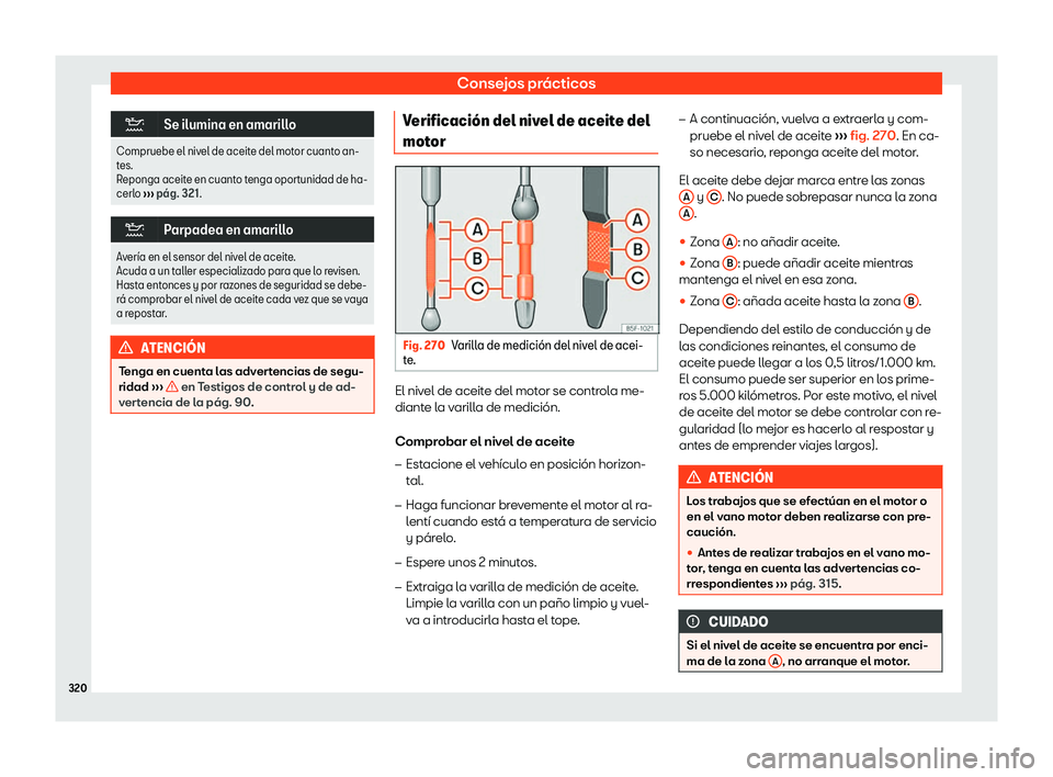 Seat Ibiza 2019 Manual de instrucciones (in Spanish) Consejos pr Seat Ibiza 2019 Manual de instrucciones (in Spanish) Consejos pr