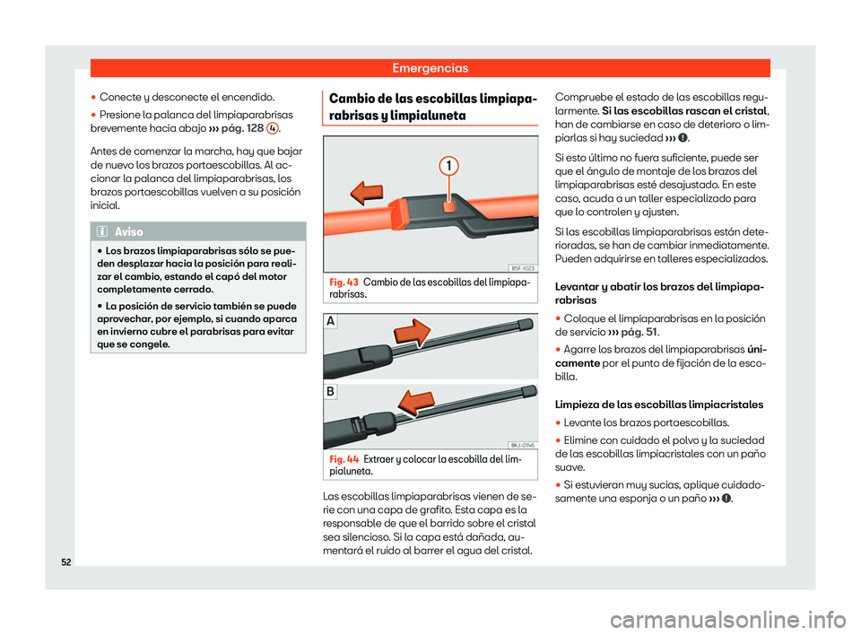 Seat Ibiza 2019  Manual de instrucciones (in Spanish) Emergencias
