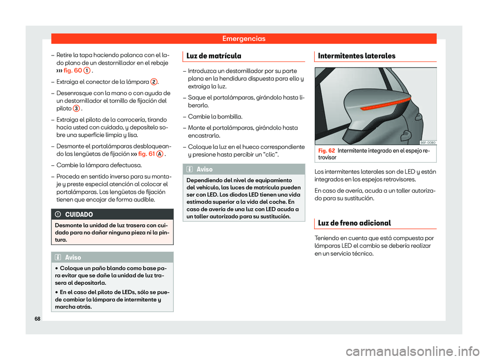 Seat Ibiza 2019  Manual de instrucciones (in Spanish) Emergencias
�