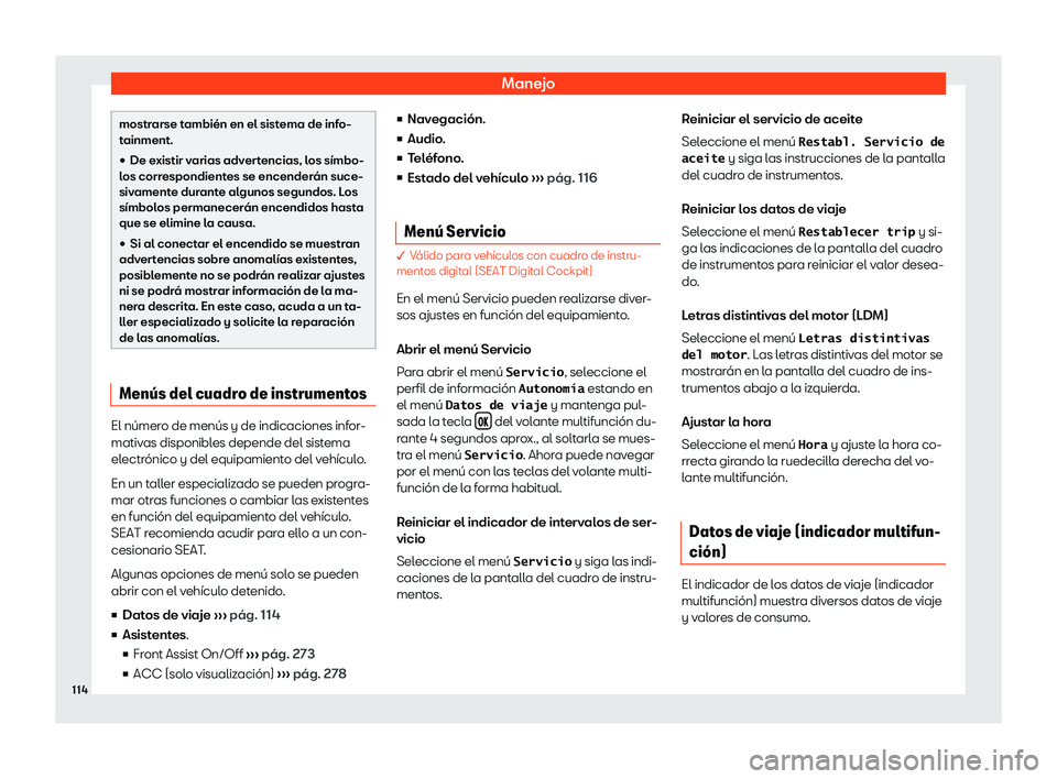 Seat Ibiza 2018  Manual de instrucciones (in Spanish) Manejo
mostrarse tambi