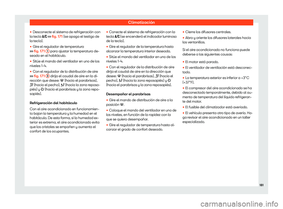 Seat Ibiza 2018  Manual de instrucciones (in Spanish) Climatizaci