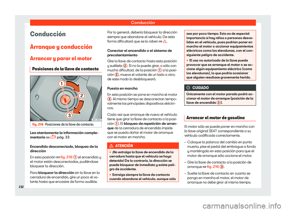Seat Ibiza 2018  Manual de instrucciones (in Spanish) Conducci