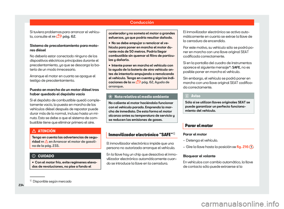 Seat Ibiza 2018  Manual de instrucciones (in Spanish) Conducci