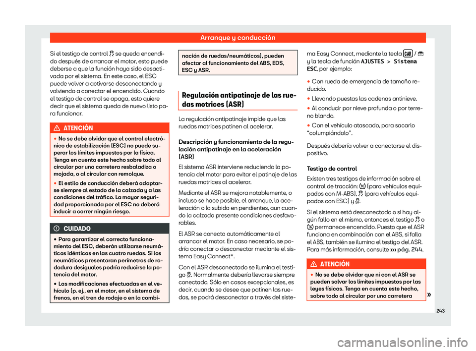 Seat Ibiza 2018  Manual de instrucciones (in Spanish) Arranque y conducci