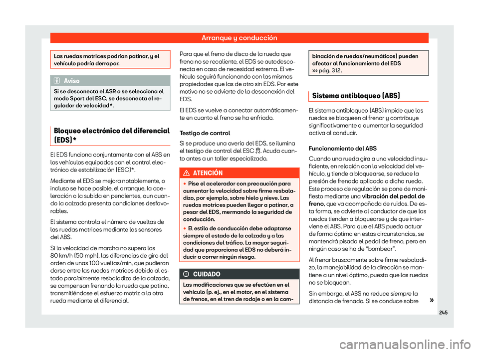 Seat Ibiza 2018  Manual de instrucciones (in Spanish) Arranque y conducci