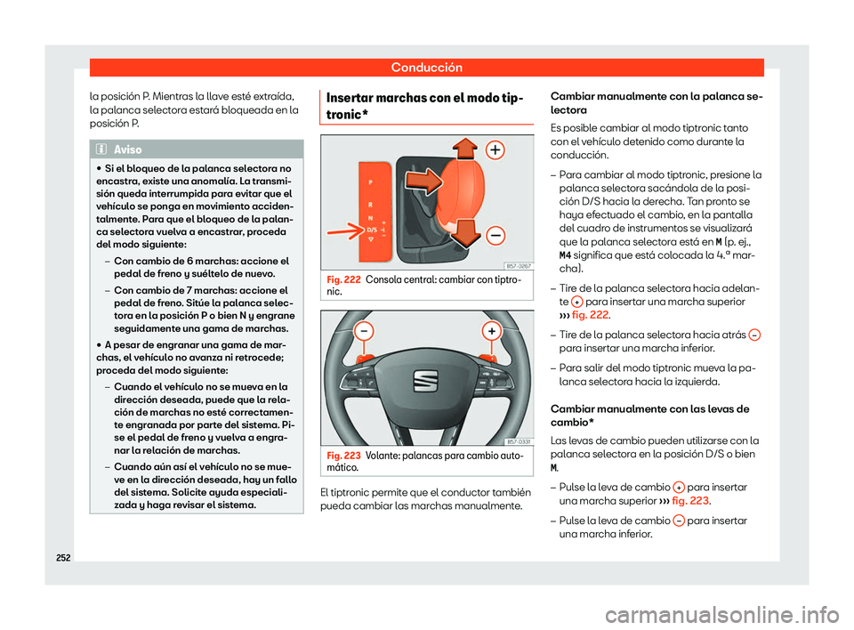 Seat Ibiza 2018 Manual de instrucciones (in Spanish) Conducci Seat Ibiza 2018 Manual de instrucciones (in Spanish) Conducci