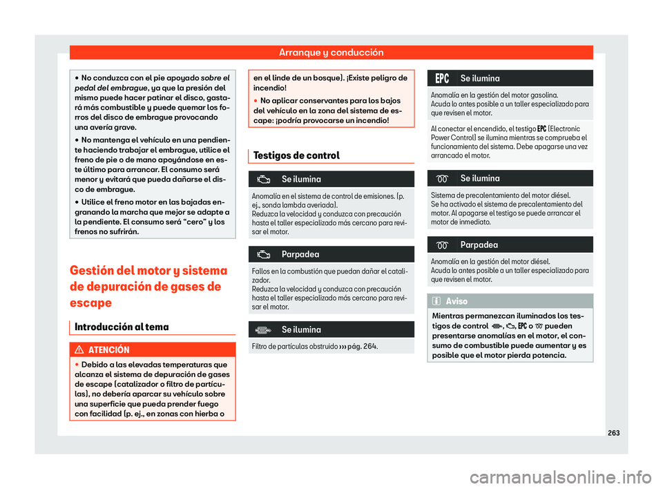 Seat Ibiza 2018  Manual de instrucciones (in Spanish) Arranque y conducci