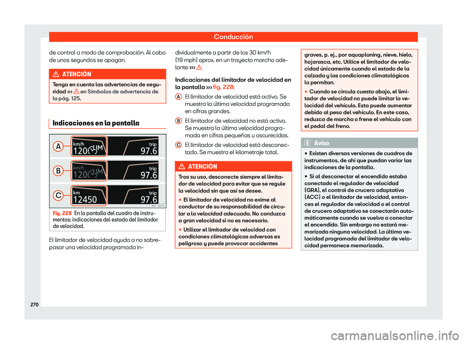 Seat Ibiza 2018  Manual de instrucciones (in Spanish) Conducci