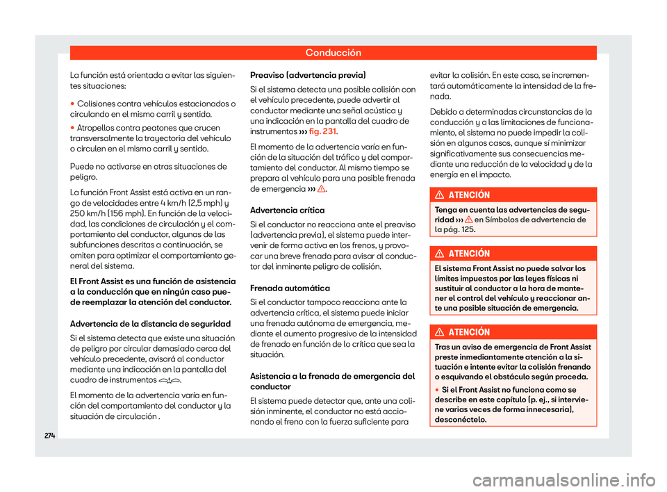 Seat Ibiza 2018  Manual de instrucciones (in Spanish) Conducci