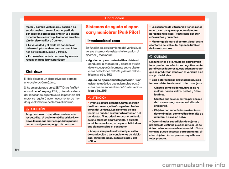 Seat Ibiza 2018  Manual de instrucciones (in Spanish) Conducci