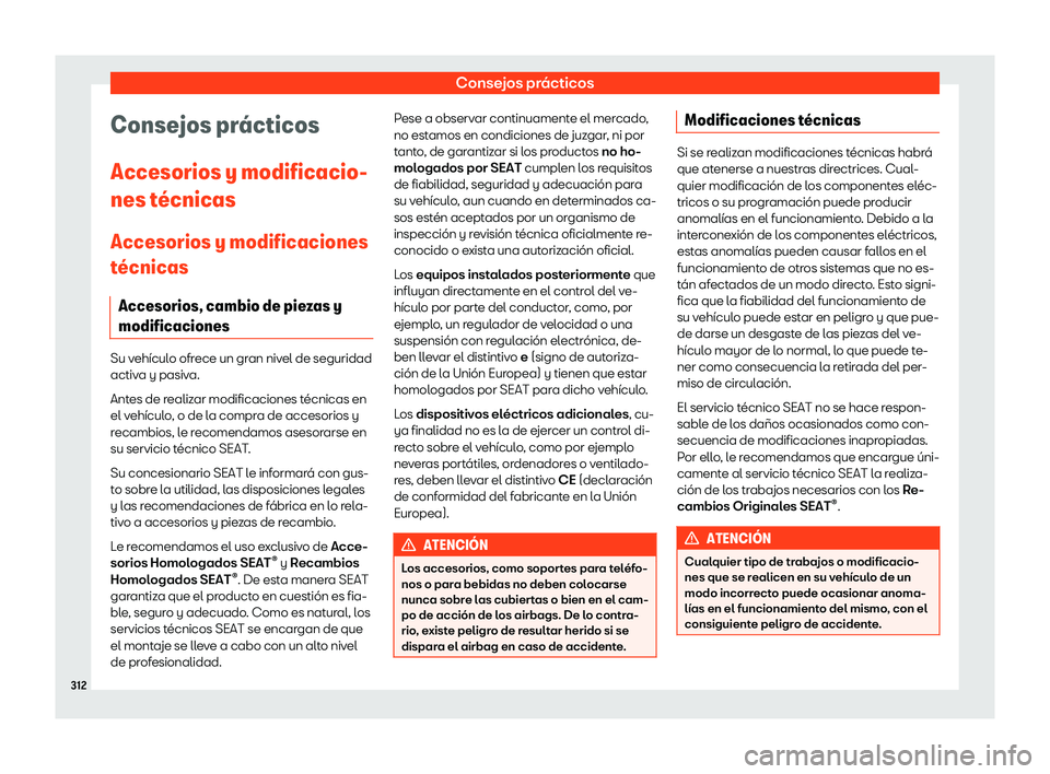 Seat Ibiza 2018 Manual de instrucciones (in Spanish) Consejos pr Seat Ibiza 2018 Manual de instrucciones (in Spanish) Consejos pr
