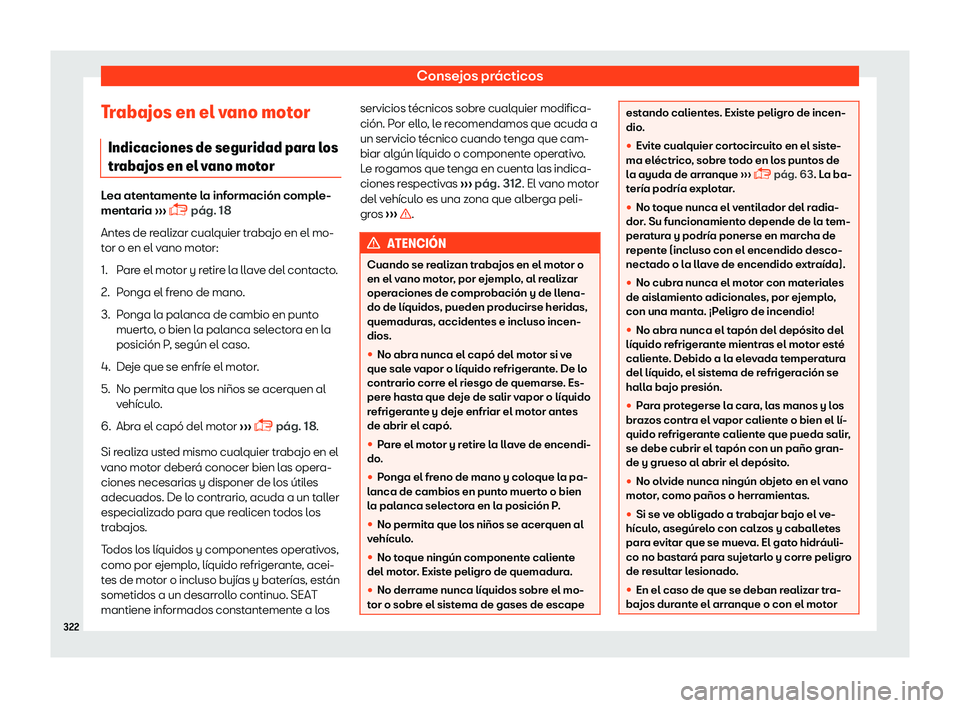 Seat Ibiza 2018 Manual de instrucciones (in Spanish) Consejos pr Seat Ibiza 2018 Manual de instrucciones (in Spanish) Consejos pr