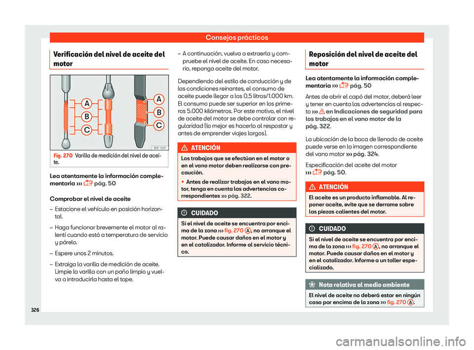 Seat Ibiza 2018 Manual de instrucciones (in Spanish) Consejos pr Seat Ibiza 2018 Manual de instrucciones (in Spanish) Consejos pr