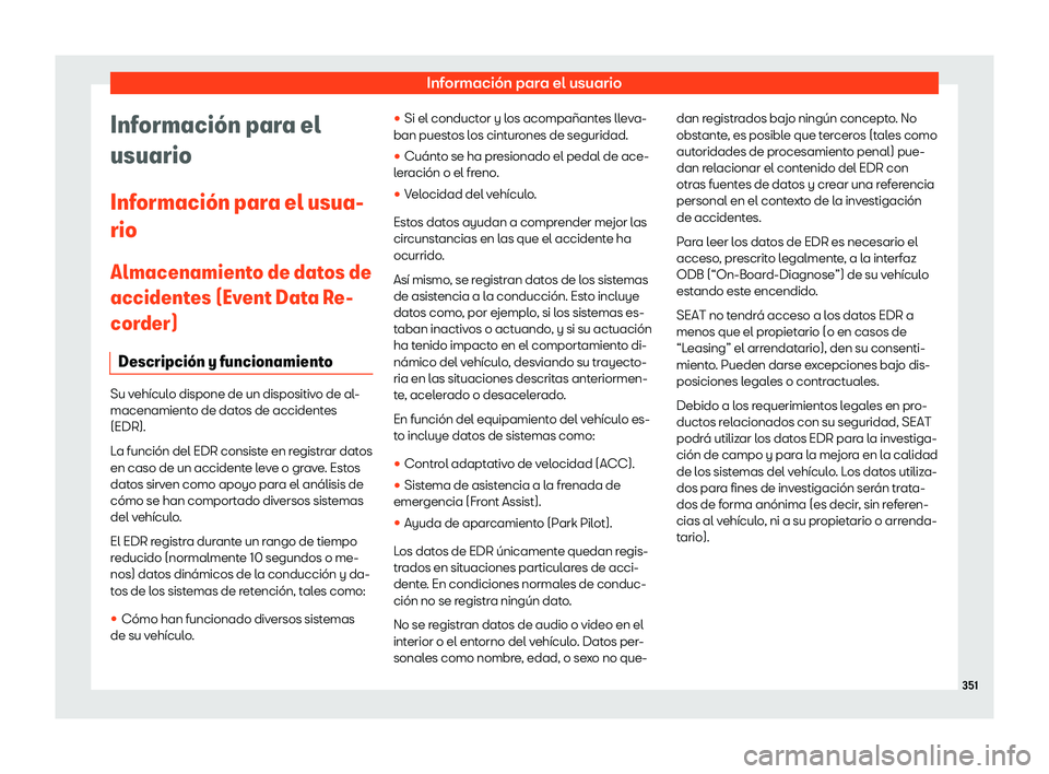 Seat Ibiza 2018  Manual de instrucciones (in Spanish) Informaci