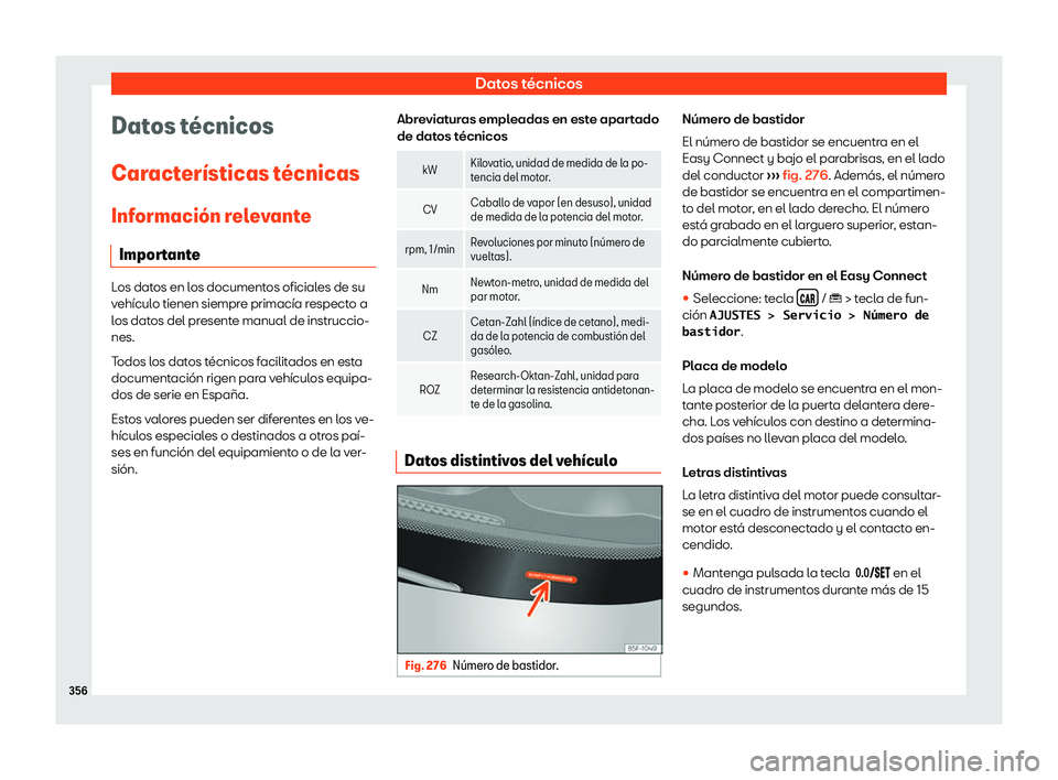 Seat Ibiza 2018  Manual de instrucciones (in Spanish) Datos t