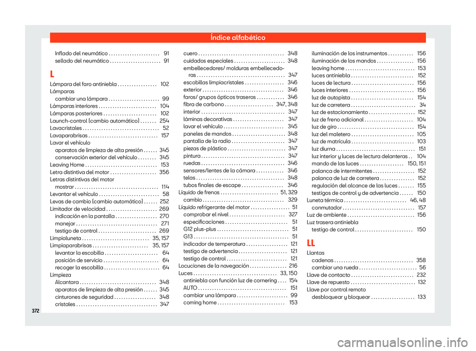 Seat Ibiza 2018 Manual de instrucciones (in Spanish) Seat Ibiza 2018 Manual de instrucciones (in Spanish)