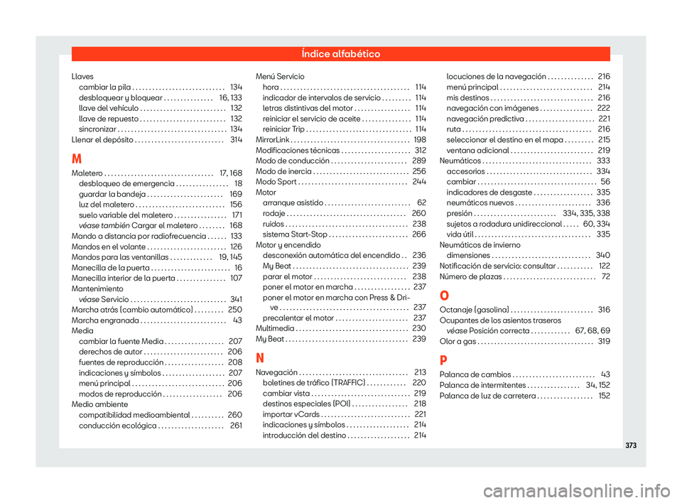 Seat Ibiza 2018 Manual de instrucciones (in Spanish) Seat Ibiza 2018 Manual de instrucciones (in Spanish)