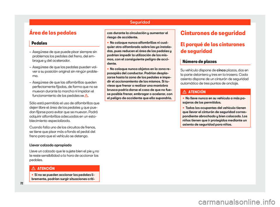 Seat Ibiza 2018  Manual de instrucciones (in Spanish) Seguridad
