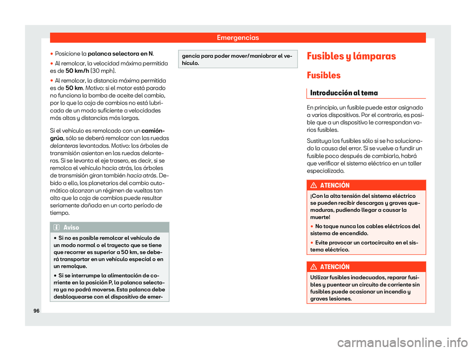 Seat Ibiza 2018  Manual de instrucciones (in Spanish) Emergencias

