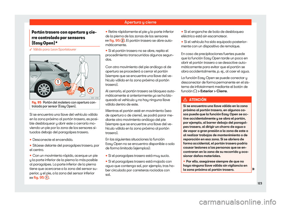 Seat Leon 2020  Manual de instrucciones (in Spanish) Apertura y cierre
Port