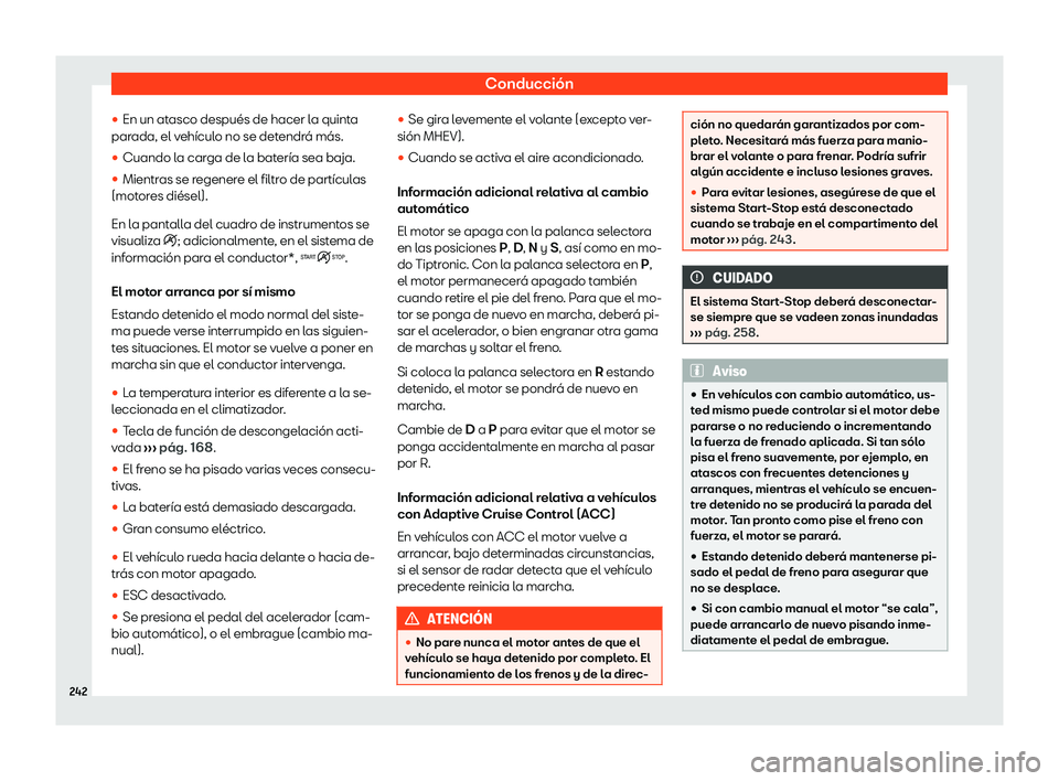 Seat Leon 2020  Manual de instrucciones (in Spanish) Conducción
