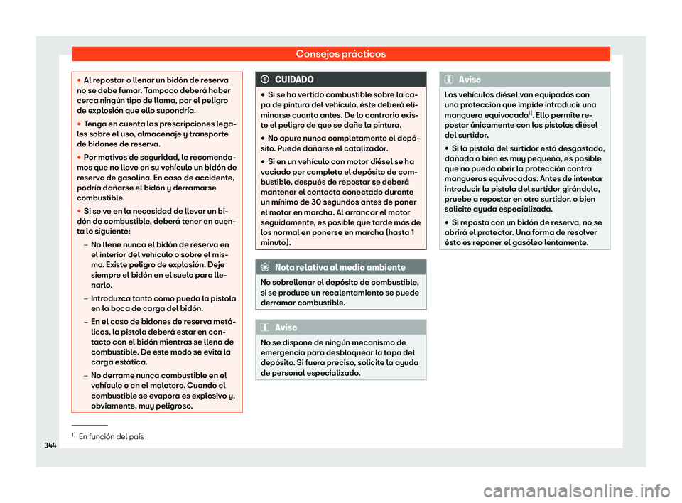 Seat Leon 2020  Manual de instrucciones (in Spanish) Consejos prácticos
