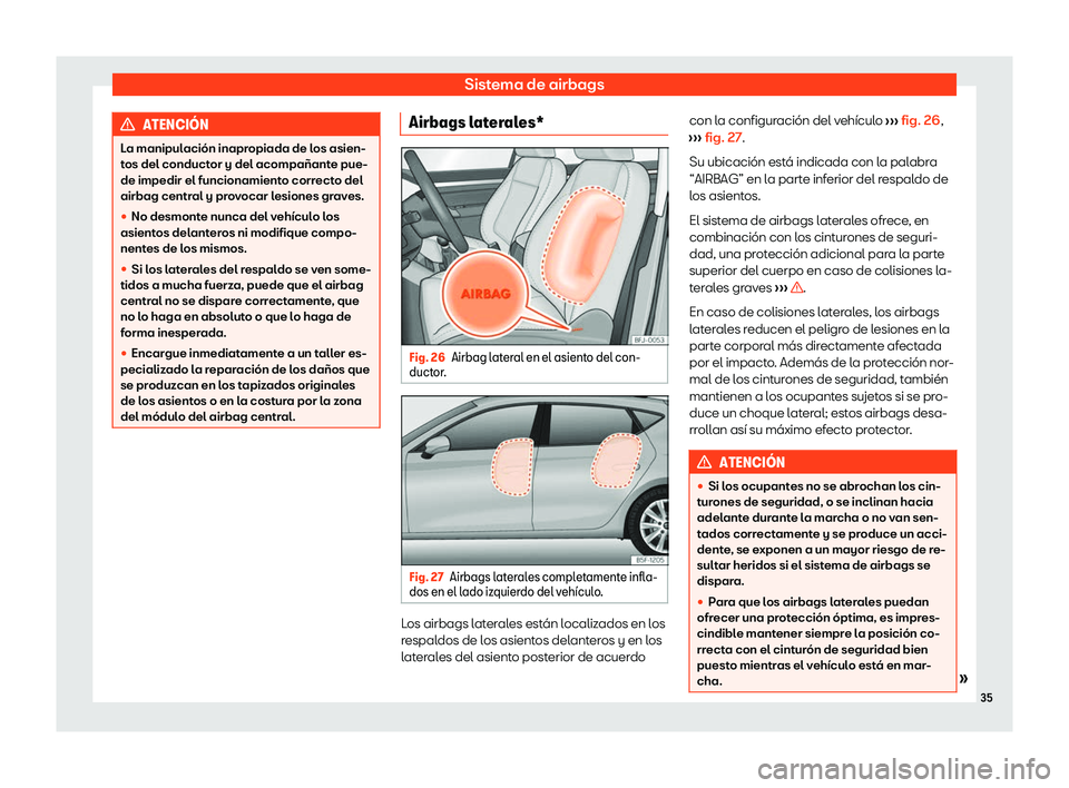 Seat Leon 2020  Manual de instrucciones (in Spanish) Sistema de airbags
ATENCI